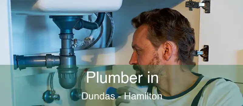 Plumber in Dundas - Hamilton