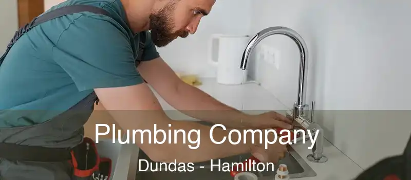  Plumbing Company Dundas - Hamilton