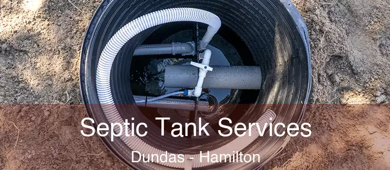  Septic Tank Services Dundas - Hamilton